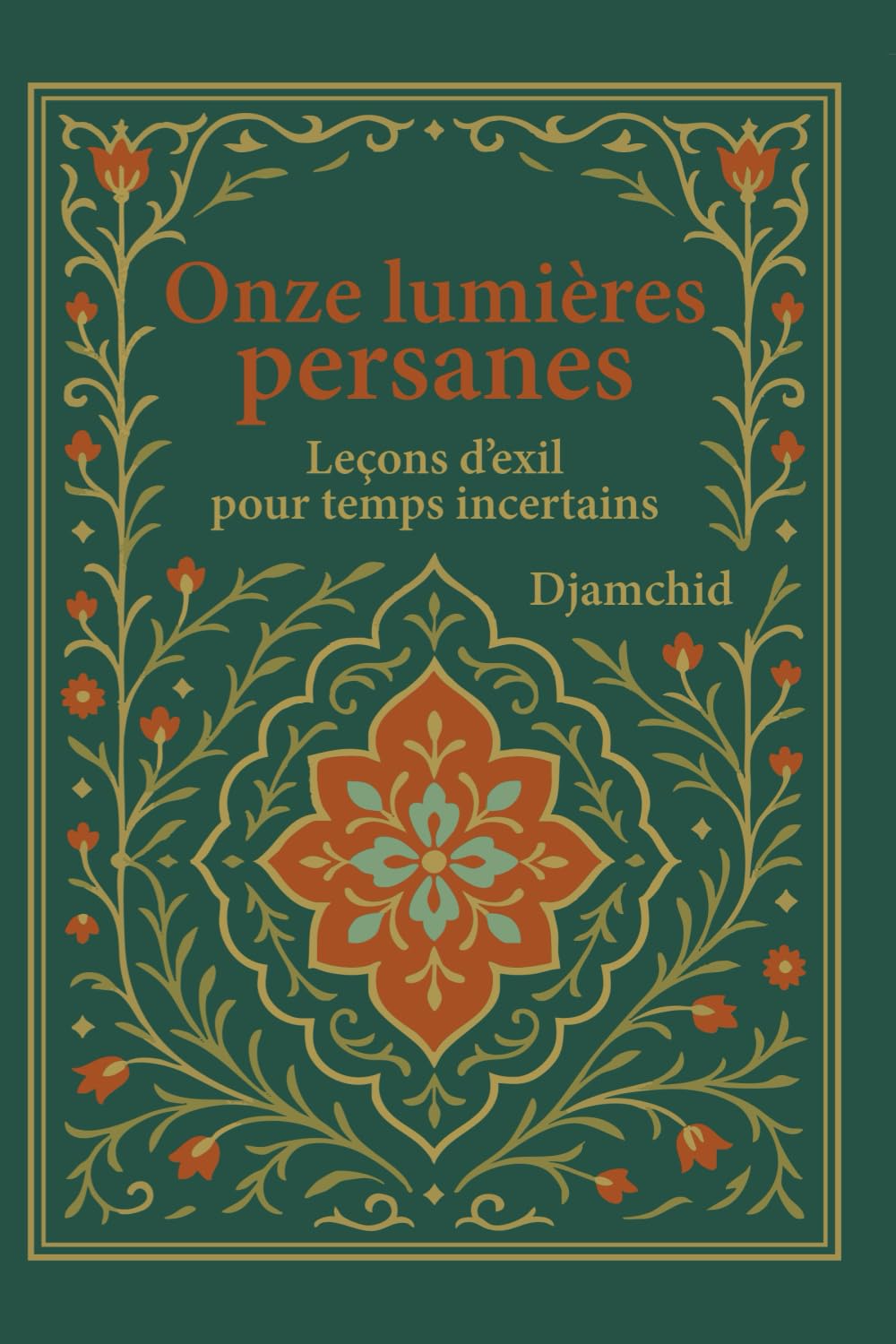 Couverture de Onze Lumières Persanes